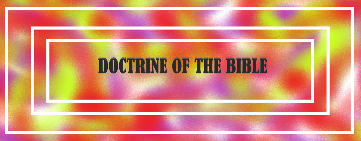 Doctrine of the Bible