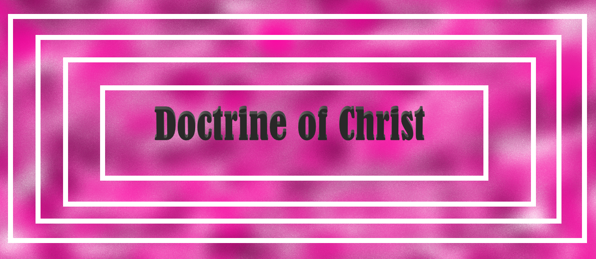 Doctrine of Christ