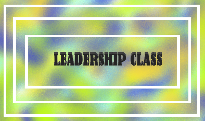 Leadership Class